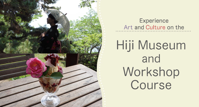 Experience Art and Culture on the Hiji Museum and Workshop Course